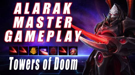 Heroes Of The Storm Alarak On Towers Of Doom Alpharak Youtube