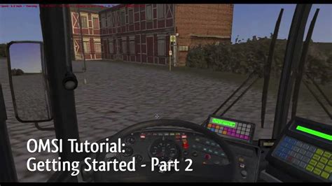 Omsi Tutorials Getting Started Part Youtube