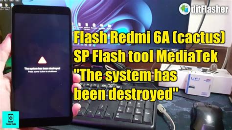 Flash Redmi A The System Has Been Destroyed Via Sp Flashtool Youtube