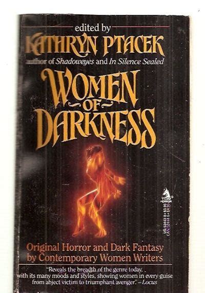 WOMEN OF DARKNESS ORIGINAL HORROR AND DARK FANTASY BY CONTEMPORARY