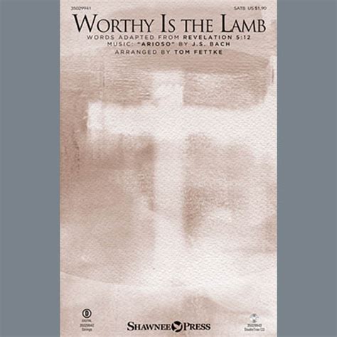 Worthy Is The Lamb Von Tom Fettke Noten F R Gemischten Chor