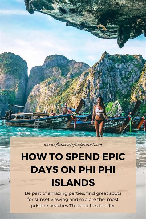 The Stunning Phi Phi Islands How To Spend 3 Epic Days In Paradise Phi Phi Island Thailand