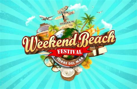 Arranca El Weekend Beach Festival Torre Del Mar KISS FM