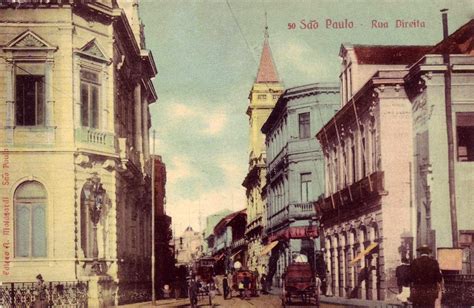 Rua Direita em São Paulo nos primeiros anos do século 20 São paulo