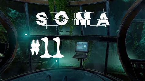 SOMA 11 Blinde Kuh Let S Play YouTube