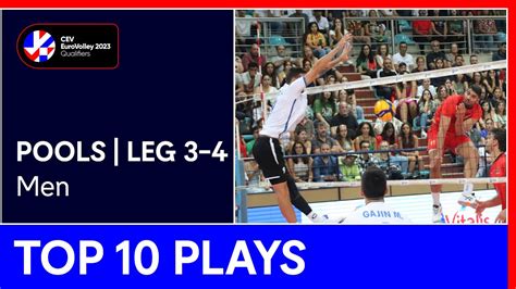 Top 10 Plays CEV EuroVolley 2023 Qualifiers Men Leg 3 4 YouTube