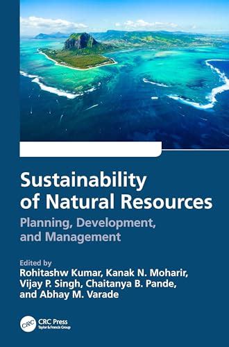 Sustainability of Natural Resources: Planning, Development, and ...