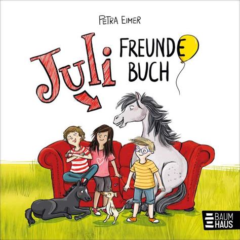 Juli Freundebuch Petra Eimer Buch Jpc