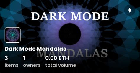 Dark Mode Mandalas Collection Opensea