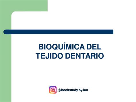 Bioquímica del Tejido Dentario Mineralizado Lau Palacio uDocz