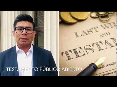 Cu Ndo Se Puede Abrir Un Testamento Todo Lo Que Debes Saber