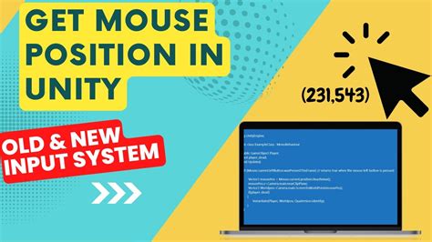 Get Mouse Position In Unity Both Old And New Input System Youtube