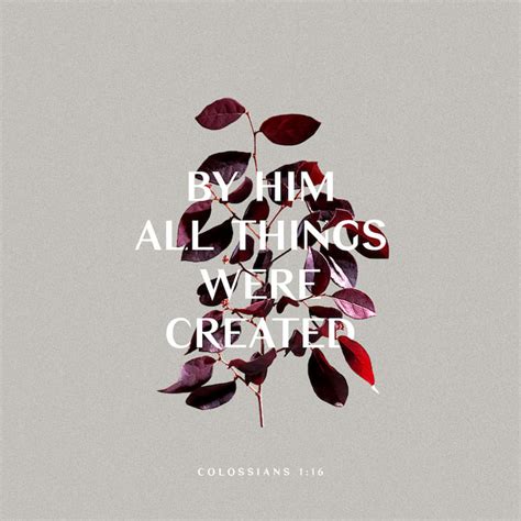 Colossians For Through Him God Created Everything In The Heavenly