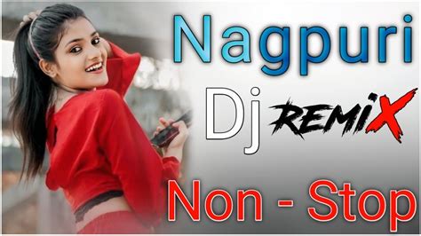 Nagpuri Dj Song New Nagpuri Non Stop Dj 2023 Nagpuri Song Sadri