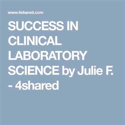 Success In Clinical Laboratory Science By Julie F 4shared