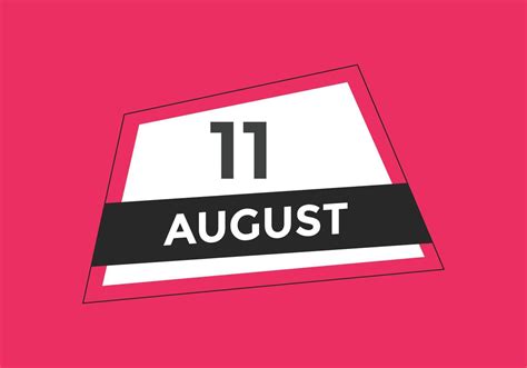 august 11 calendar reminder. 11th august daily calendar icon template ...