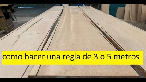 Carpintería Chávez Como enderezar madera larga de 3 o 5 metros YouTube