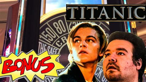 Titanic Live Play Max Bet 400 With Bonus Make It Count Free Spins