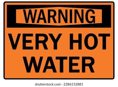 Hot Water Warning Sign Labels Stock Vector (Royalty Free) 2286152881 ...