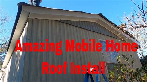 Epdm Rubber Roof Over A Mobile Home Trailer Roof Youtube