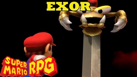 Exor Super Mario Rpg Remake Boss Fight Youtube