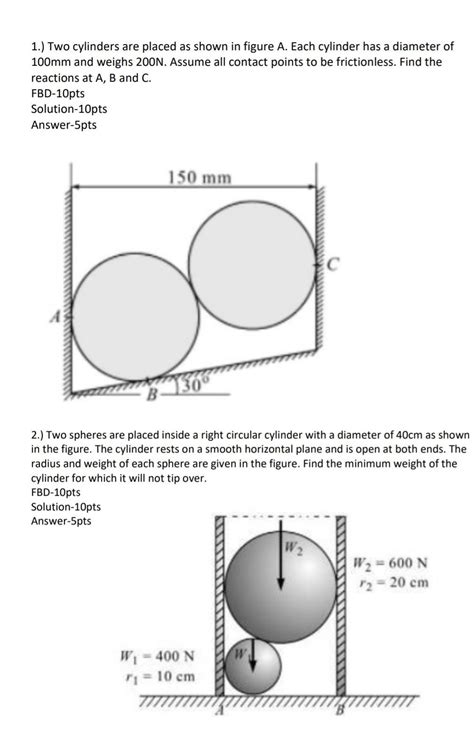 Solved 1 Two Cylinders Are Placed As Shown In Figure A Chegg