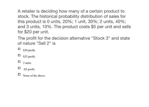 Solved A Retailer Is Deciding How Many Of A Certain Product Chegg