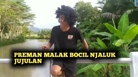 Preman Tukang Malak Youtube