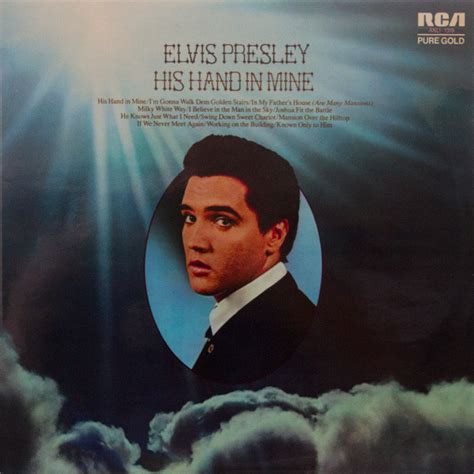 Elvis Presley His Hand In Mine 1976 Vinyl Discogs