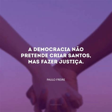 Democracia Em Uma Frase - 30 frases sobre democracia que trazem diferentes pensamentos