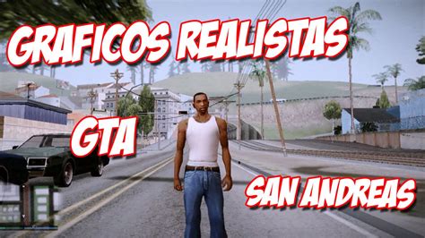 Como Melhorar O Gr Fico Do Gta San Andreas Tutorial Youtube