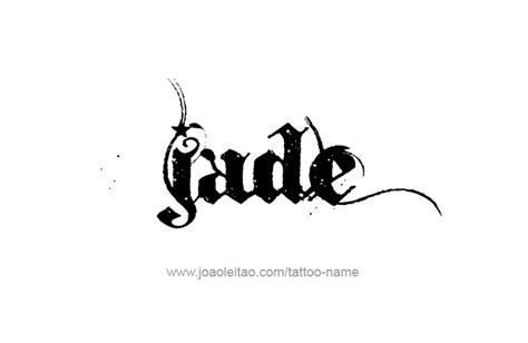 Jade Name Tattoo Designs