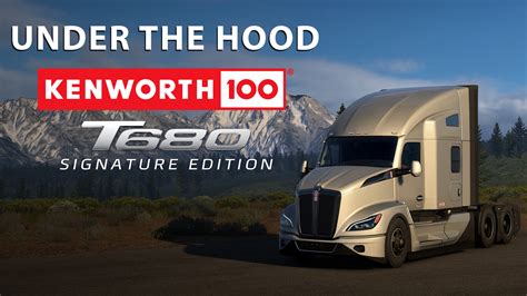 [SCS Blog] Under the Hood - Kenworth T680 Signature Edition - SCS Blog ...