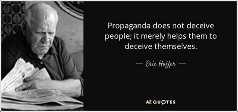 Top 25 Propaganda Quotes Of 843 A Z Quotes