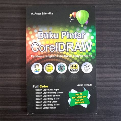 Jual Buku Pintar Corel Draw Panduan Lengkap Dari Dasar Hingga Mahir