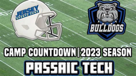 Passaic Tech Football Preview Jsz Camp Countdown Series Youtube