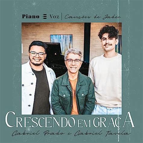 Crescendo em Graça Single de Novo Tempo LETRAS MUS BR