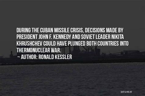 Top 16 Nikita Khrushchev Cuban Missile Crisis Quotes Sayings