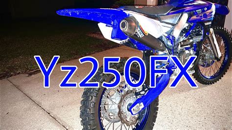 Yz250fx First Ride Part 3 Youtube