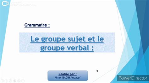 Le Groupe Sujet Et Le Groupe Verbal Youtube