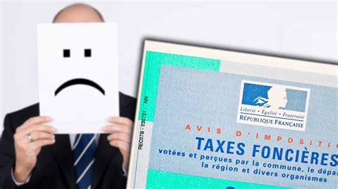 Taxe Fonci Re Mauvaise Nouvelle Pour Les Contribuables Fran Ais