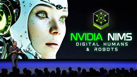 NVIDIA Introduces NIMS: Unbelievable Digital Human and Robot Creations ...