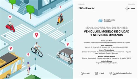 Encuentro Movilidad Urbana Sostenible El Confidencial Y Acciona