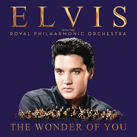 The Wonder Of You Elvis Presley With The Royal Philharmonic Orchestra