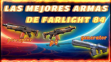 Las Mejores Armas De Farlight En Para Pc Youtube