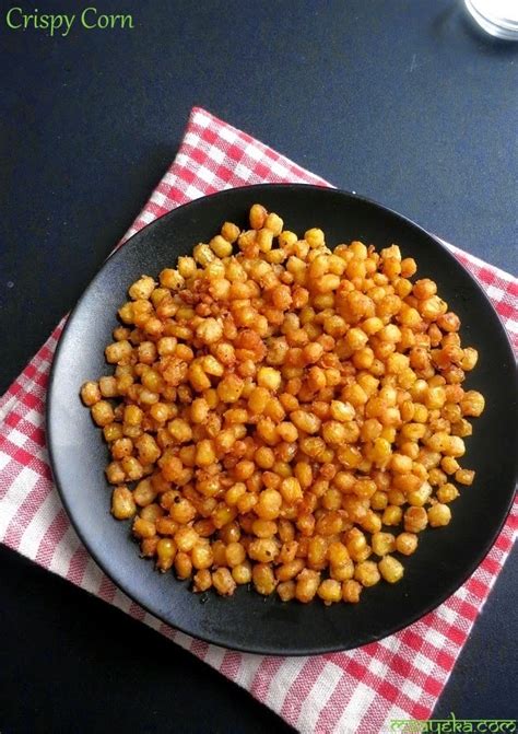 How To Make Crispy Corn Kernels Maayeka