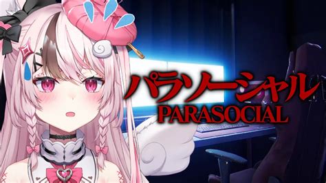 Parasocial Vtuber Youtube