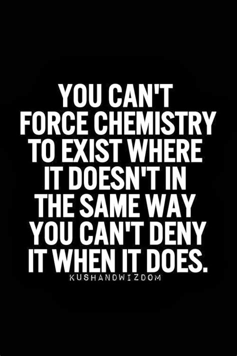 Quotes About Chemistry Of Love 44 Quotes