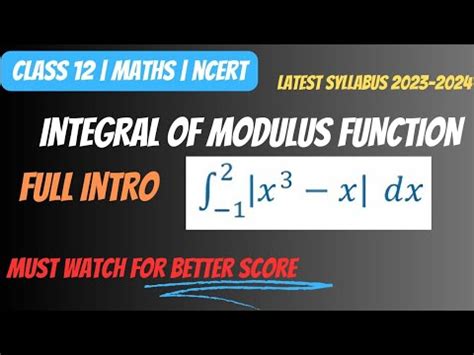 Integral Of Modulus Function Full Introduction With Example Must