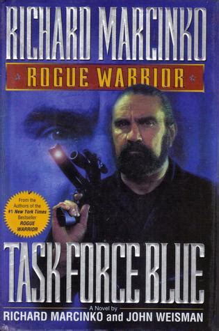 Richard Marcinko Rogue Warrior Quotes. QuotesGram